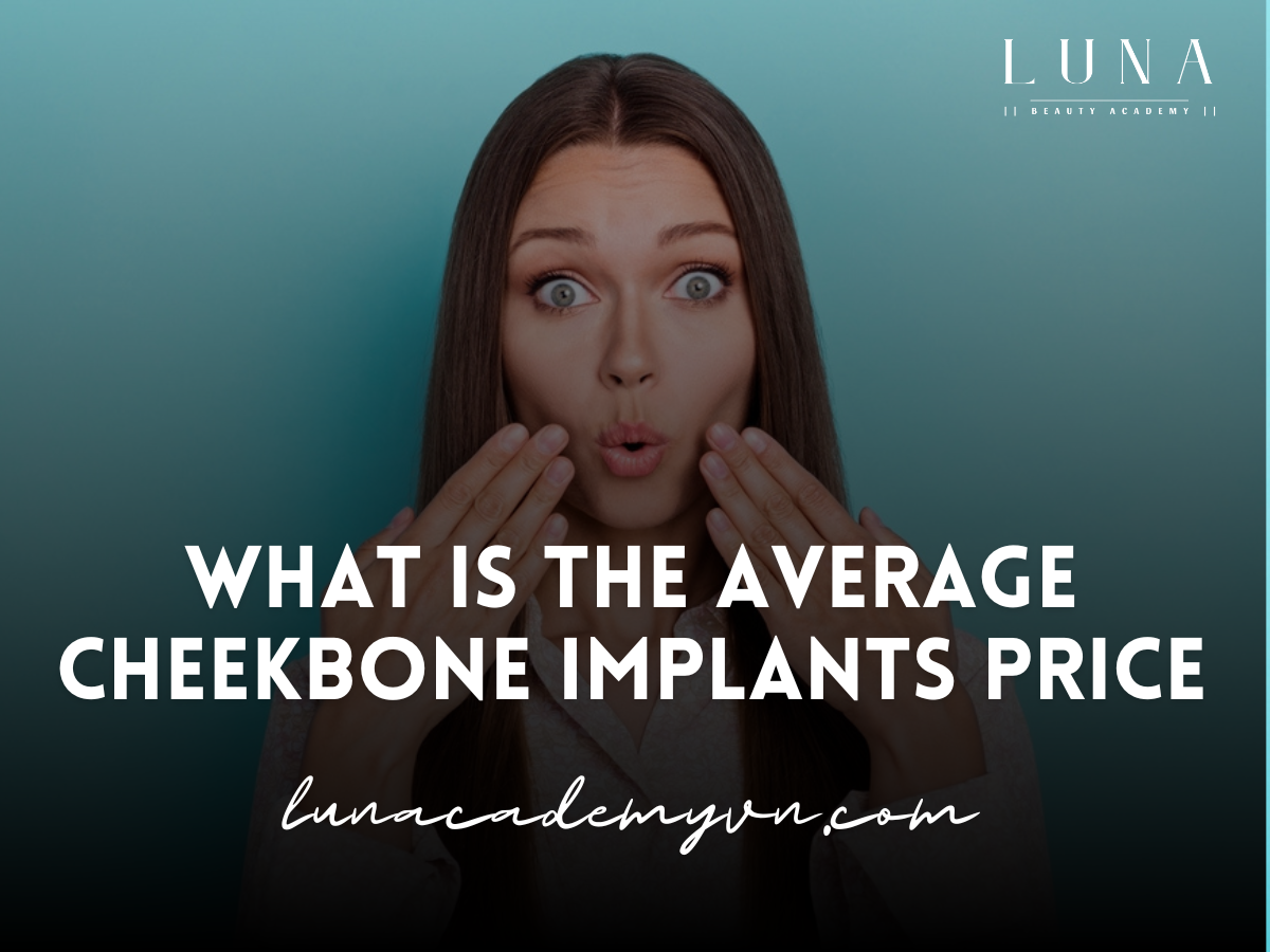 What is the Average Cheekbone Implants Price