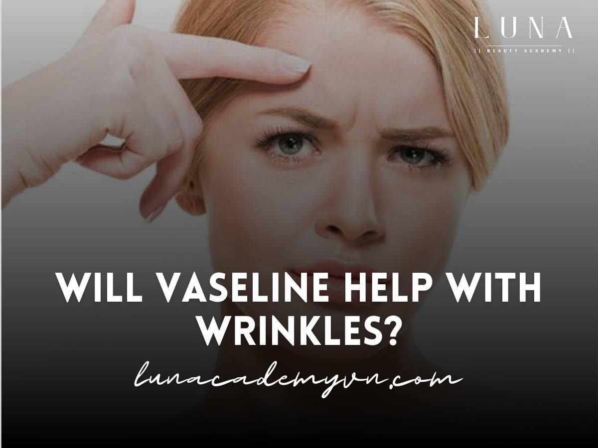 Will vaseline help with wrinkles